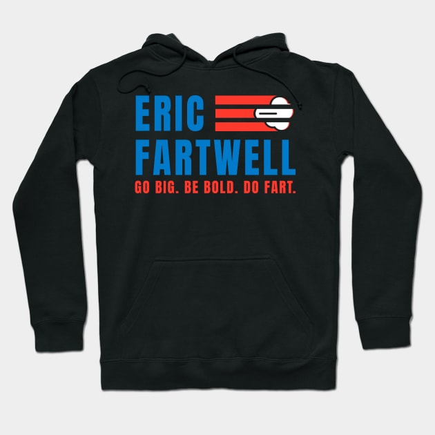 Eric Fartwell Congressman Fart Gate FartGate Hoodie by sheepmerch